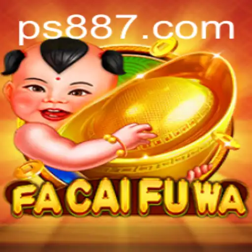 The Thrilling World of FaCaiFuWa: An In-Depth Look at PS88.COM's Latest Game