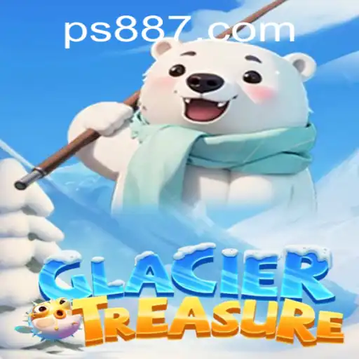 Discover the Exciting World of GlacierTreasure on PS88.COM