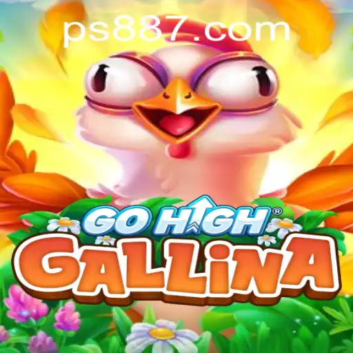 Discover the Exciting World of GoHighGallina: A Thrilling Adventure