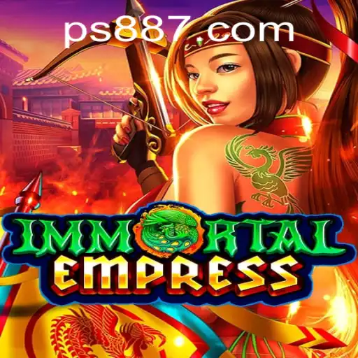 ImmortalEmpress: A Deep Dive into the Captivating World of PS88.COM