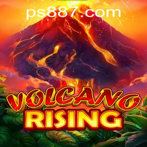 Discover the Thrills of VolcanoRising: PS88.COM’s Newest Adventure